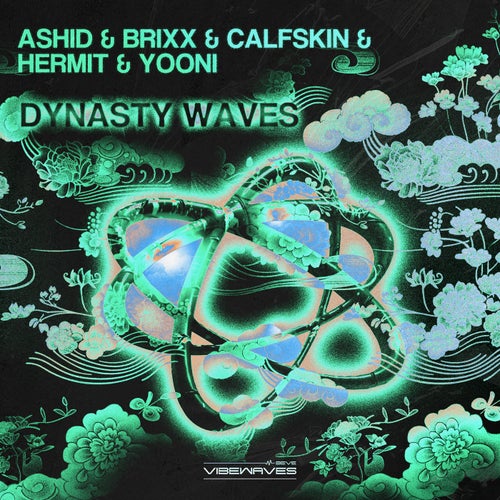DYNASTY WAVES