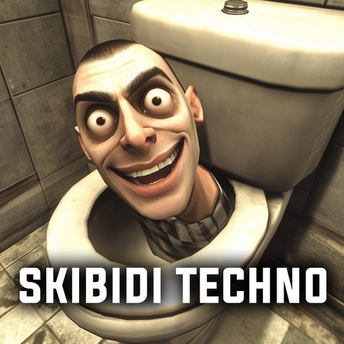Skibidi Techno