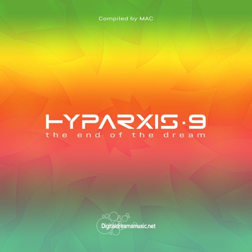 Hyparxis 9 - The End Of The Dream
