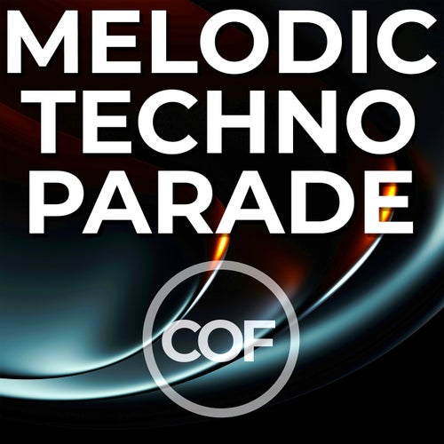 Melodic Techno Parade