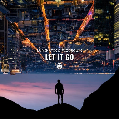  Luminatix & Floorquix - Let It Go (2024) 