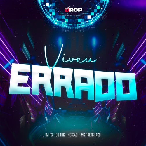 Viveu Errado