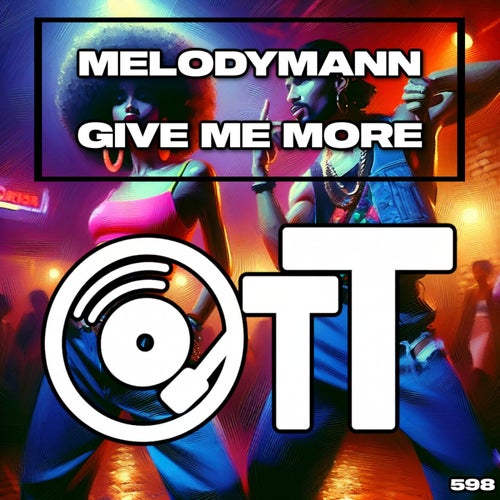 Give Me More