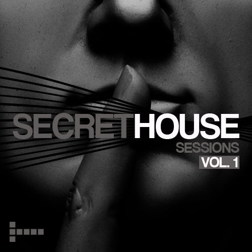 Secret House Sessions Vol. 1