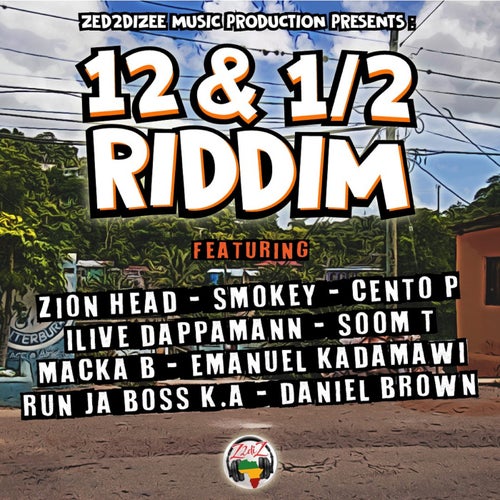12 & 1/2 Riddim
