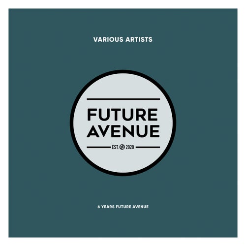 6 Years Future Avenue