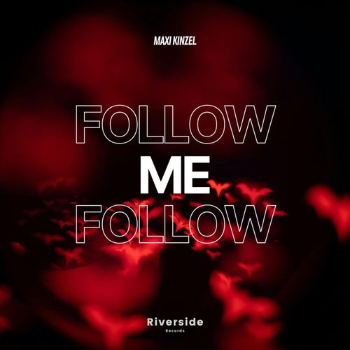 Follow Me