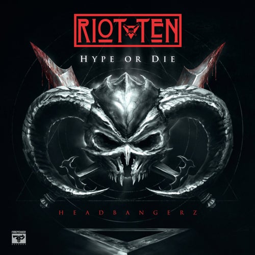 HYPE OR DIE: Headbangerz
