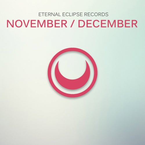 Eternal Eclipse Records: November / December 2017