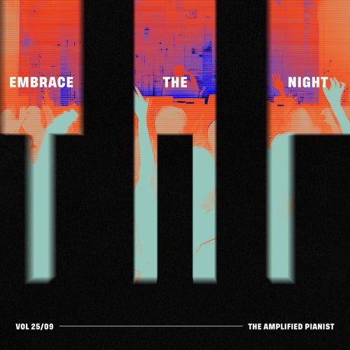 Embrace The Night