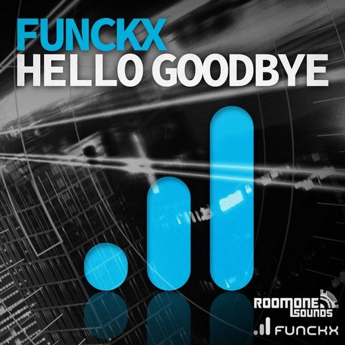 Hello Goodbye (Funckx Remix)