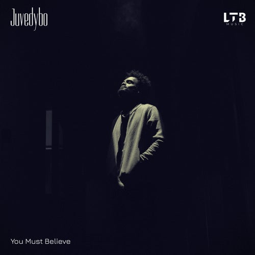 You Must Believe