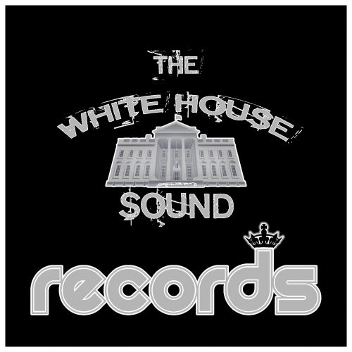 The White House Sound