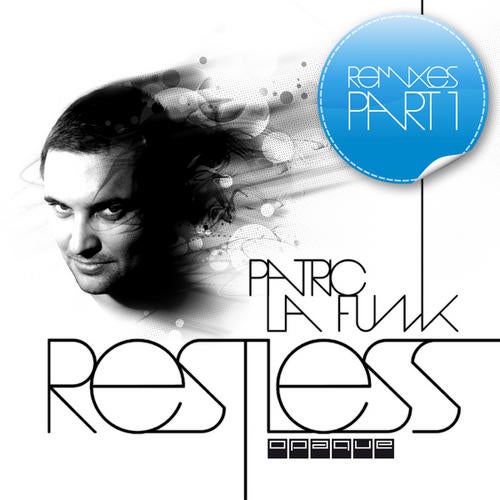 Restless (Remixes Part 1)