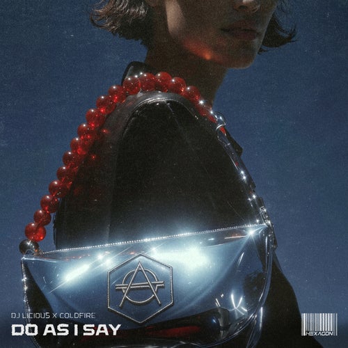 Do As I Say - Extended Mix
