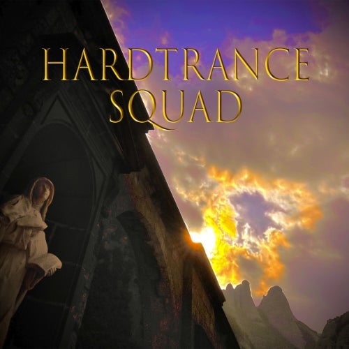 Hardtrance Squad