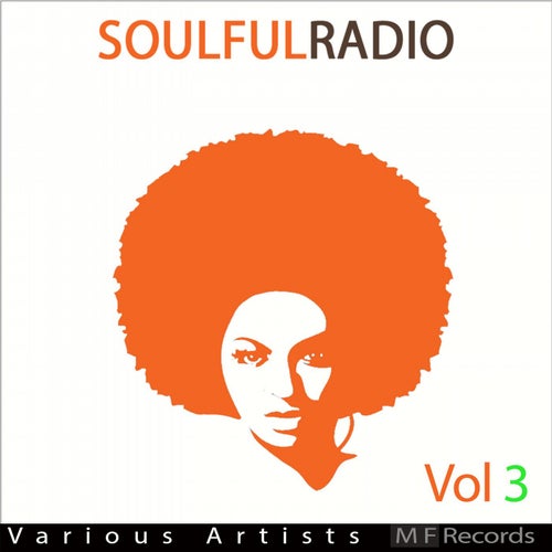 Soulfulradio, Vol. 3