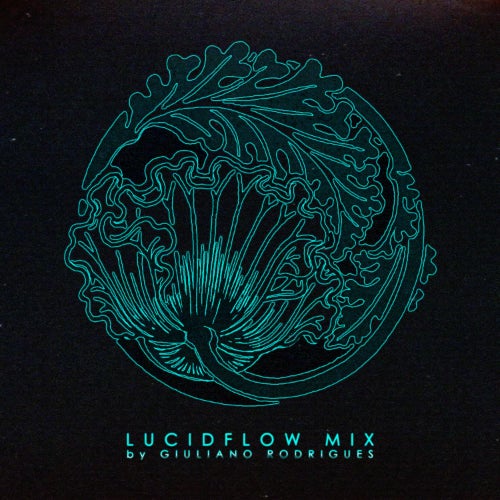 Giuliano Rodrigues – Lucidflow Mix Chart
