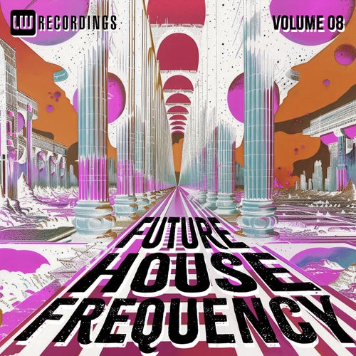 Future House Frequency, Vol. 08