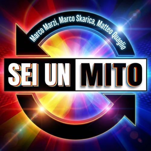 Sei Un Mito