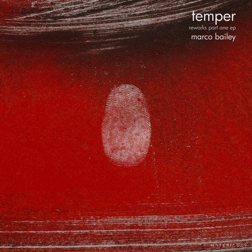 Temper Reworks Part One EP