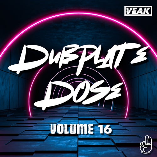  Veak - Dubplate Dose 16 (2026) 