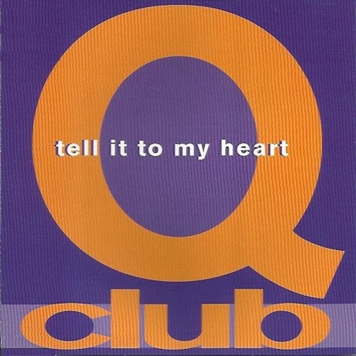 Cover art for Tell It to My Heart