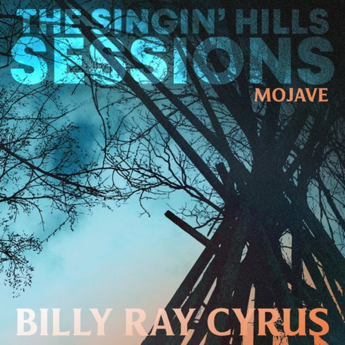 The Singin' Hills Sessions – Mojave