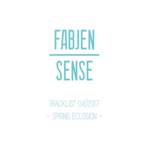 FABIEN SENSE'S SPRING ECLOSION