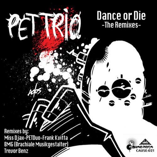 Dance Or Die - The Remixes