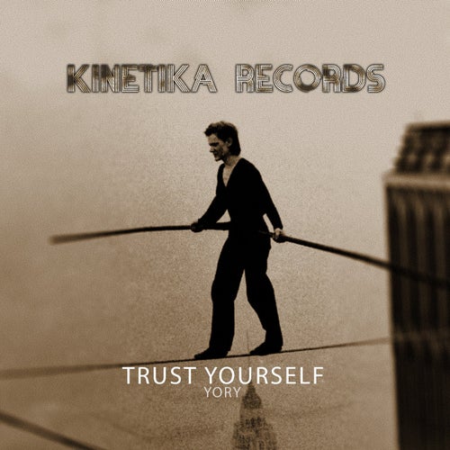 Trust Yourself