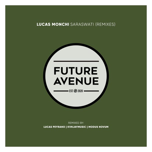 Lucas Monchi — Saraswati (Remixes) (2026)