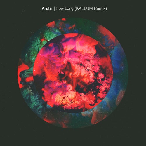 How Long (KALLUM Remix)
