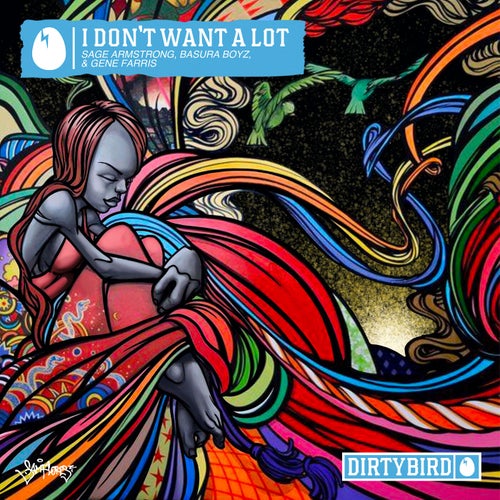 I Don't Want A Lot