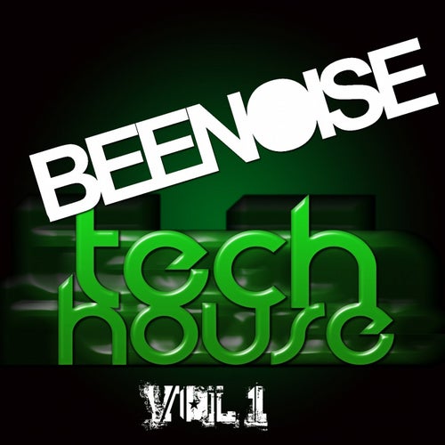 Beenoise Techouse, Vol. 1