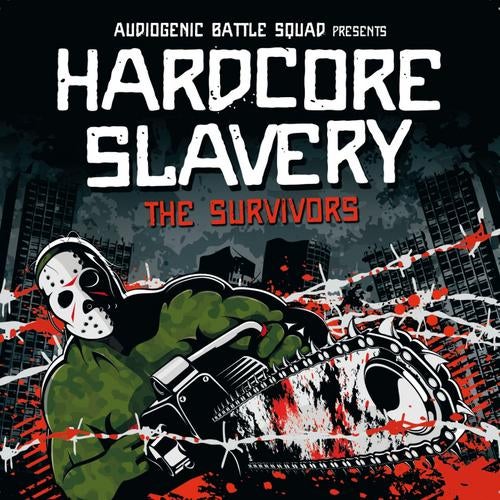 Hardcore Slavery Tour - The Survivors