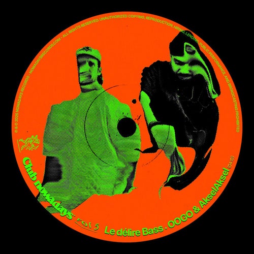 Le Délire Bass (Club Nowadays, Vol. 5)
