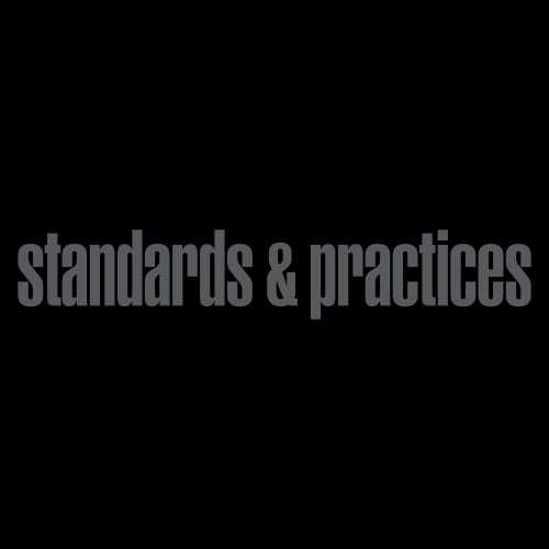 Standards & Practices