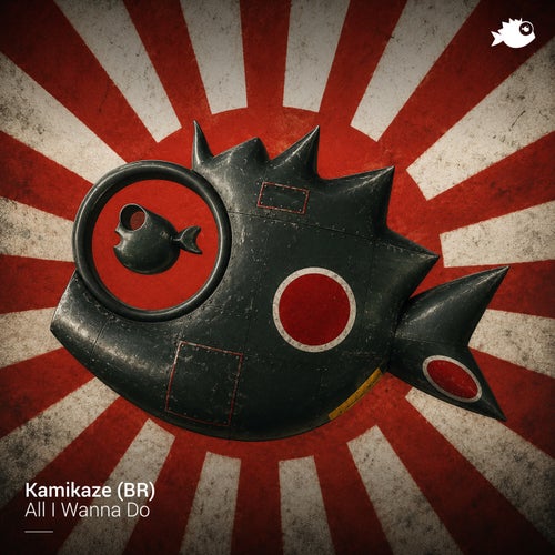Kamikaze (BR) — All I Wanna Do (2026)
