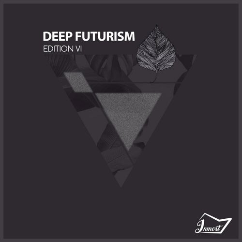 Deep Futurism VI