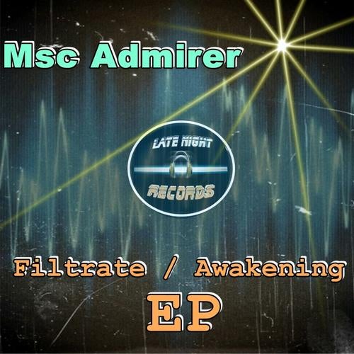 Filtrate / Awakening