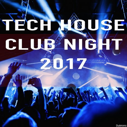 Cover art for Tech House Club Night 2017