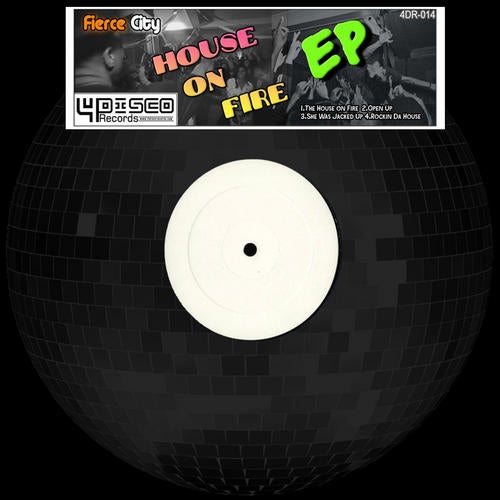 House On Fire EP