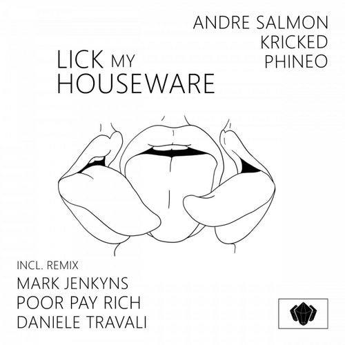 Lick My Houseware EP