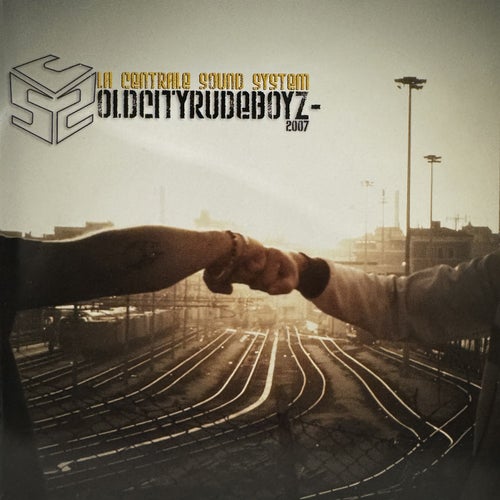 La Centrale Sound System - OLDCITYRUDEBOYZ 2007