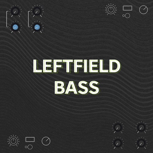 In The Remix: Leftfield Bass