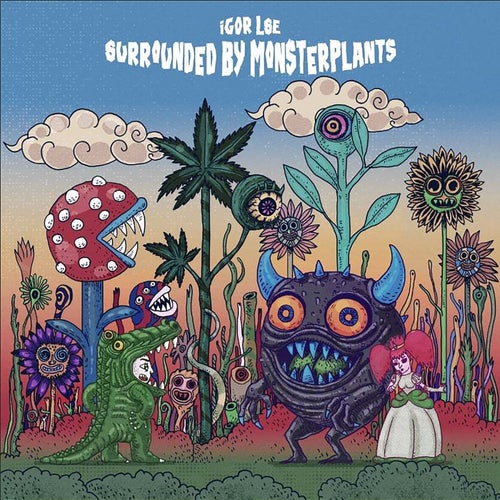 Surrounded by Monsterplants