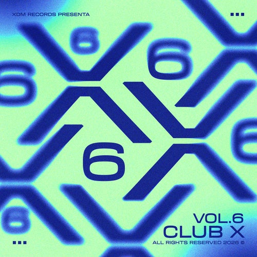 Club X, Vol. 6 (Extended Mixes)