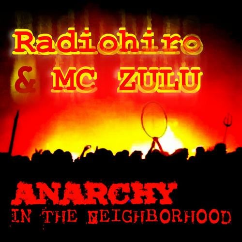 Anarchy in the Neighborhood