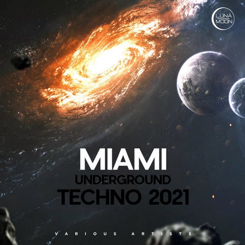 Cover art for Miami Underground Techno 2021